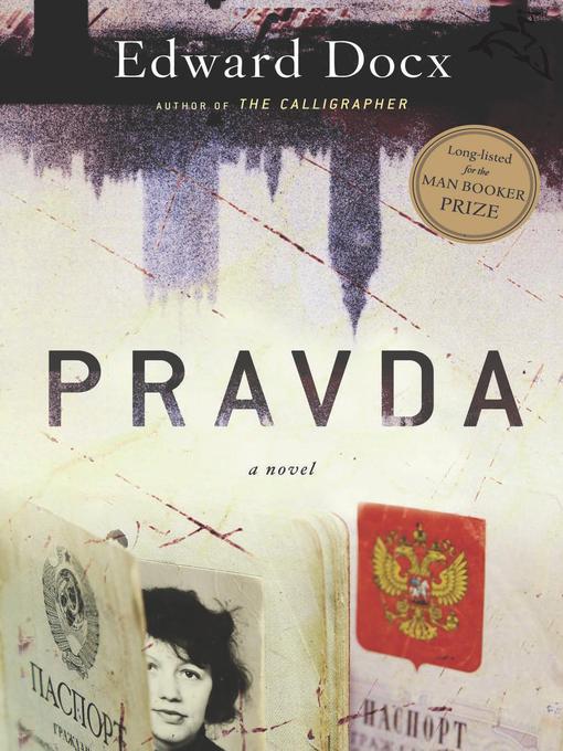 Title details for Pravda by Edward Docx - Available